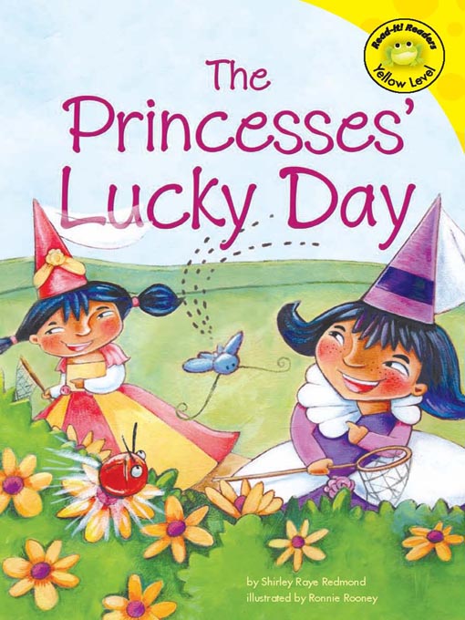Title details for The Princesses' Lucky Day by Shirley R. Redmond - Available